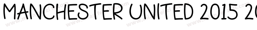 Manchester United 2015 2016 Regular字体转换